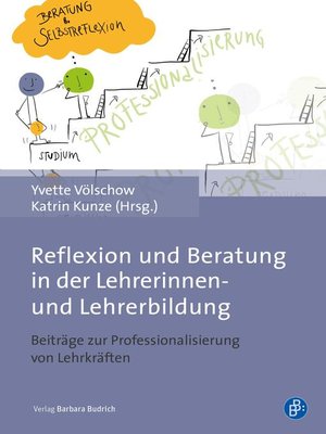 cover image of Reflexion und Beratung in der Lehrerinnen- und Lehrerbildung